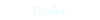 Order