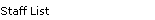 Staff List